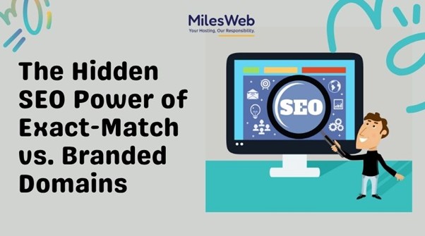 The Hidden SEO Power of Exact-Match vs. Branded Domains